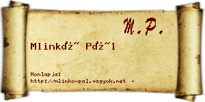 Mlinkó Pál névjegykártya